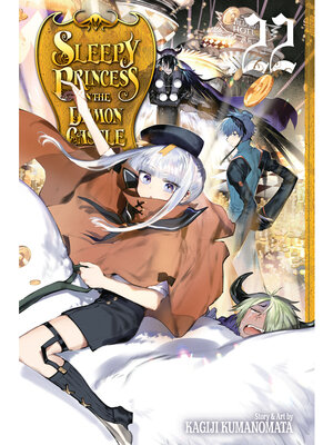 cover image of Sleepy Princess in the Demon Castle, Volume 22